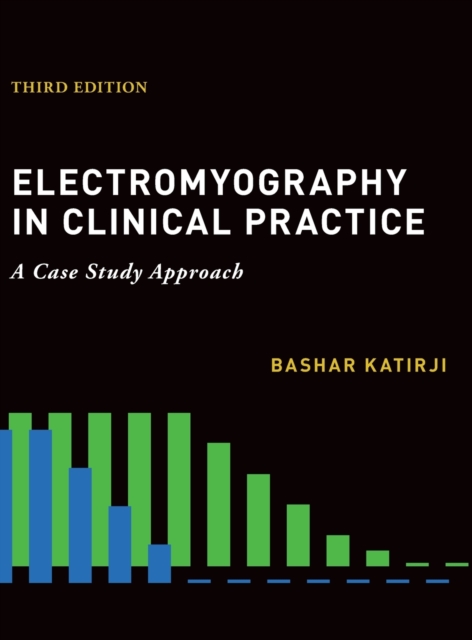 Electromyography in Clinical Practice 