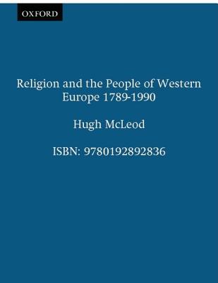 Religion and the People of Western Europe 1789-1990 