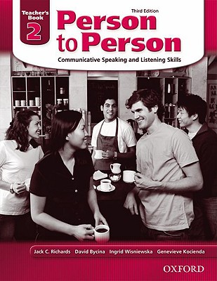 Person to Person, Third Edition Level 2: Teacher's Book 