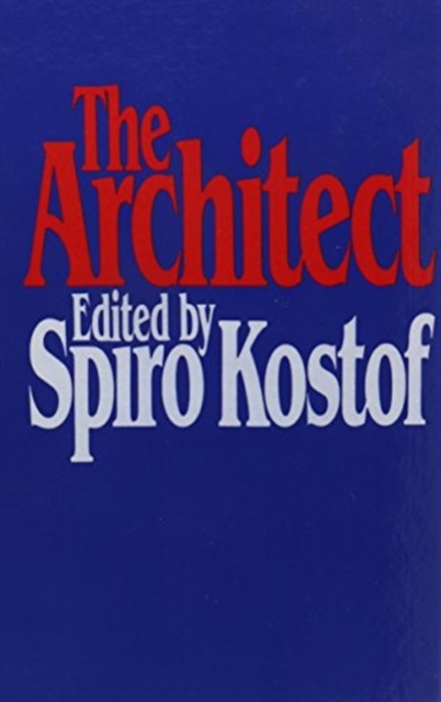 Architect Chapters in the History of the Profession