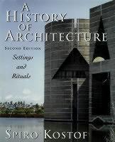 History of Architecture Settings and Rituals