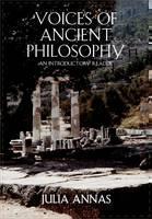 Voices of Ancient Philosophy An Introductory Reader
