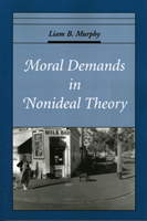 Moral Demands in Nonideal Theory 