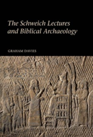 Schweich Lectures and Biblical Archaeology 