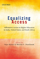 Equalizing Access Affirmative Action in Higher Education: India, US, and South Africa