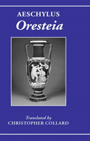 Aeschylus: Oresteia 