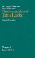 John Locke: Correspondence Volume II Letters 462-848