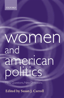 Women and American Politics New Questions, New Directions
