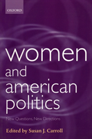 Women and American Politics New Questions, New Directions