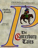 Oxford Playscripts: The Canterbury Tales 