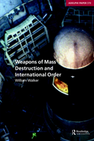 Weapons of Mass Destruction and International Order 
