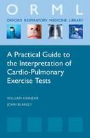 Practical Guide to the Interpretation of Cardiopulmonary Exercise Tests 
