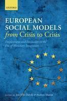 European Social Models From Crisis to Crisis: Employment and Inequality in the Era of Monetary Integration