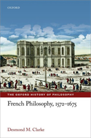 French Philosophy, 1572-1675 