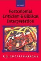 Postcolonial Criticism and Biblical Interpretation 