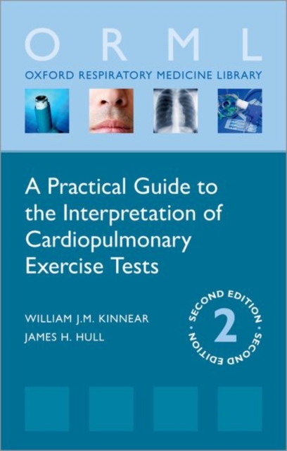Practical Guide to the Interpretation of Cardiopulmonary Exercise Tests 