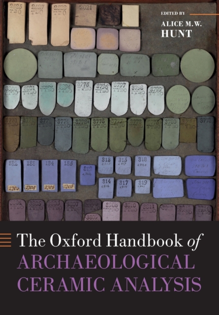 Oxford Handbook of Archaeological Ceramic Analysis 
