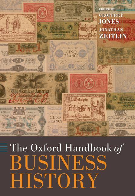 Oxford Handbook of Business History