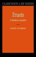 Trusts: A Modern Analysis 