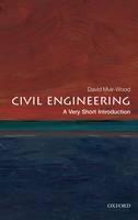Civil Engineering A Very Short Introduction