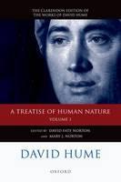 David Hume: A Treatise of Human Nature Volume 1: Texts