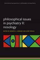 Philosophical Issues in Psychiatry II Nosology
