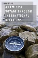 Feminist Voyage through International Relations 