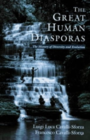 Great Human Diasporas The History Of Diversity And Evolution
