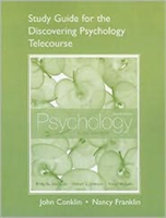 Study Guide for the Discovering Psychology Telecourse for Psychology Core Concepts