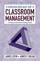 Principles of Classroom Management A Professional Decision-Making