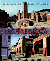 Archaeology The Science of the Human Past