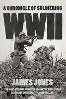 WWII A Chronicle of Soldiering