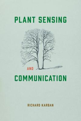 Plant Sensing and Communication 