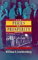 Perils of Prosperity, 1914-1932 