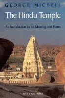 Hindu Temple An Introduction to Its Meaning and Forms