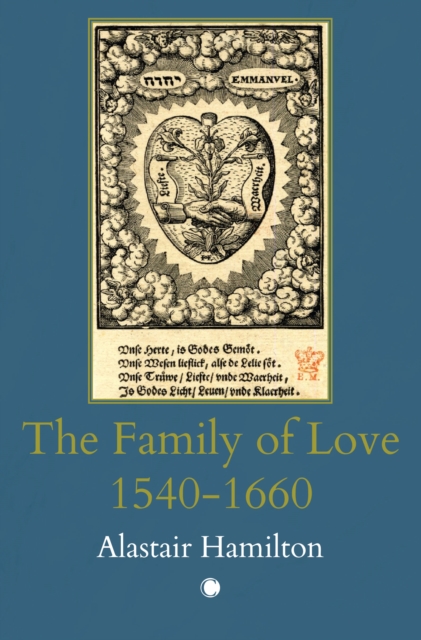 Family of Love 1540-1660 
