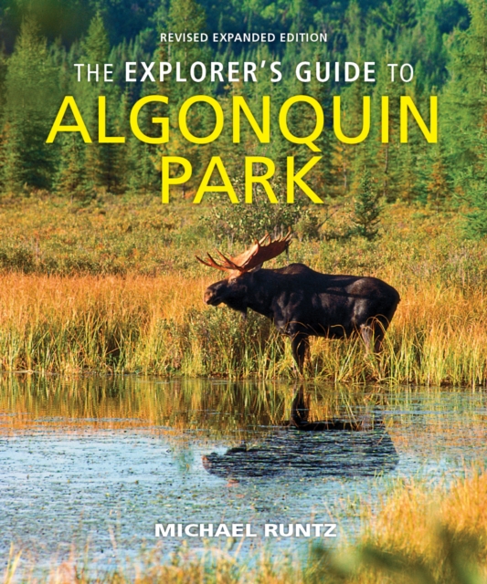 Explorer's Guide to Algonquin Park 