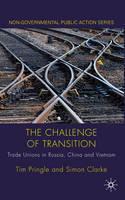 Challenge of Transition Trade Unions in Russia, China