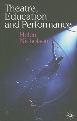 Theatre, Education and Performance 