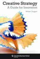 Creative Strategy A Guide for Innovation