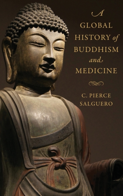 Global History of Buddhism and Medicine 
