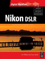 Nikon DSLR: The Ultimate Photographer's Guide 