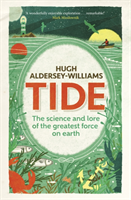 Tide The Science and Lore of the Gr