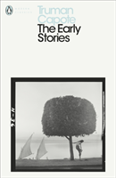 Early Stories of Truman Capote 