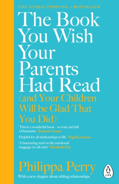 Book You Wish Your Parents Had Read (and Your Children Will Be Glad That You Did) 