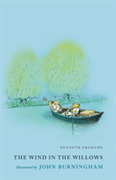 Wind in the Willows Illustrated by John Burningham