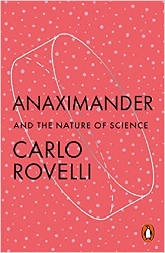 Anaximander And the Nature of Science