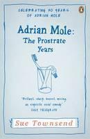 Adrian Mole: The Prostrate Years 