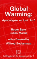 Global Warming Apocalypse or Hot Air?