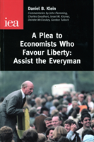 Plea to Economists Who Favour Liberty Assist the Everyman